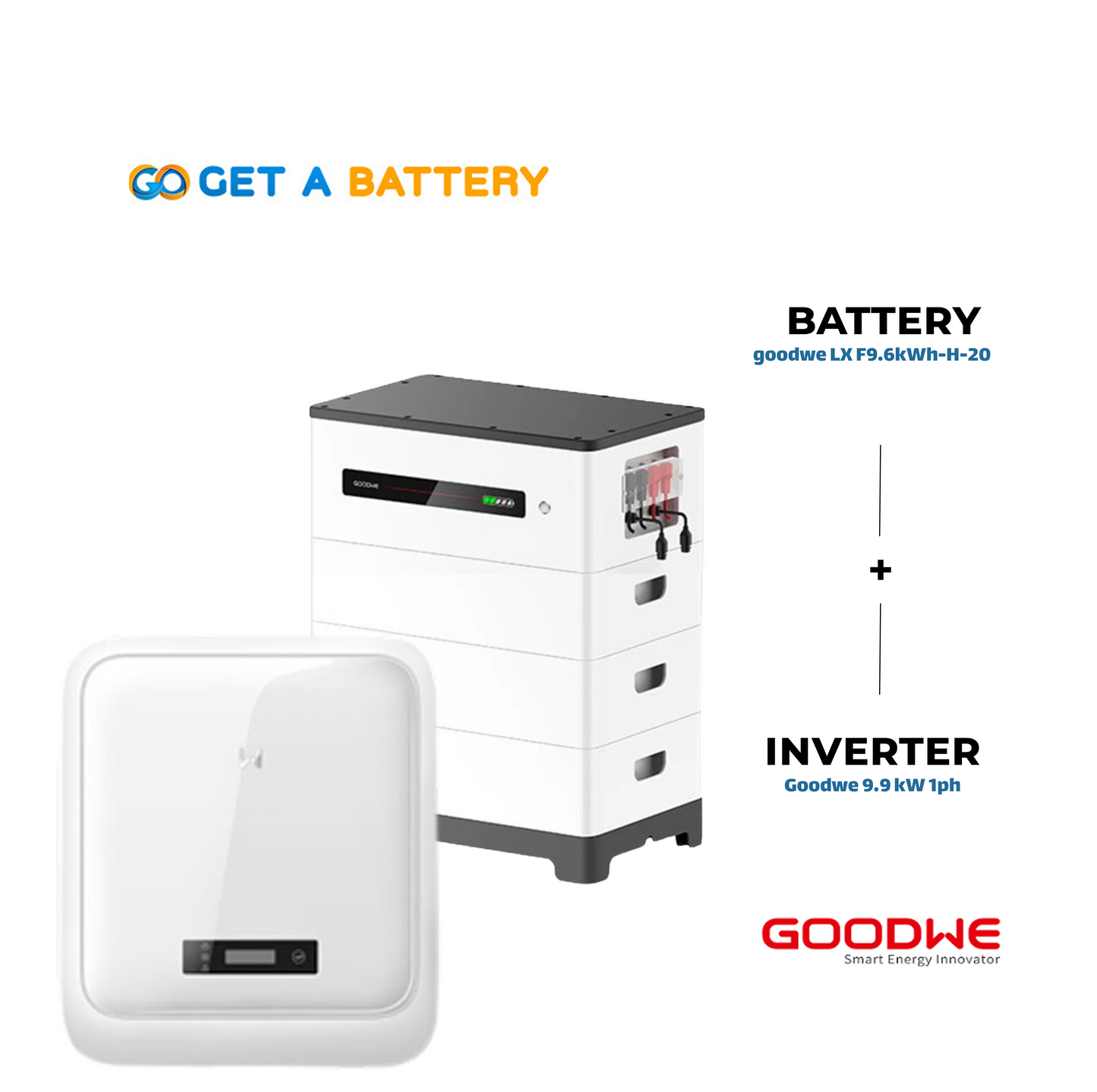 GoodWe 9.6 KWh Battery
GoodWe 9.9 kW 1-ph Hybrid Inverter