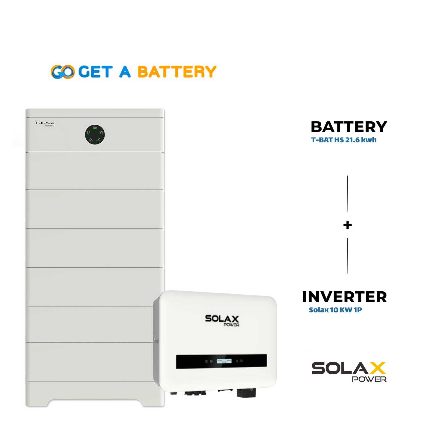 Solax 21.6 KWh Battery with
Solax 10kW 1-ph Hybrid Inverter