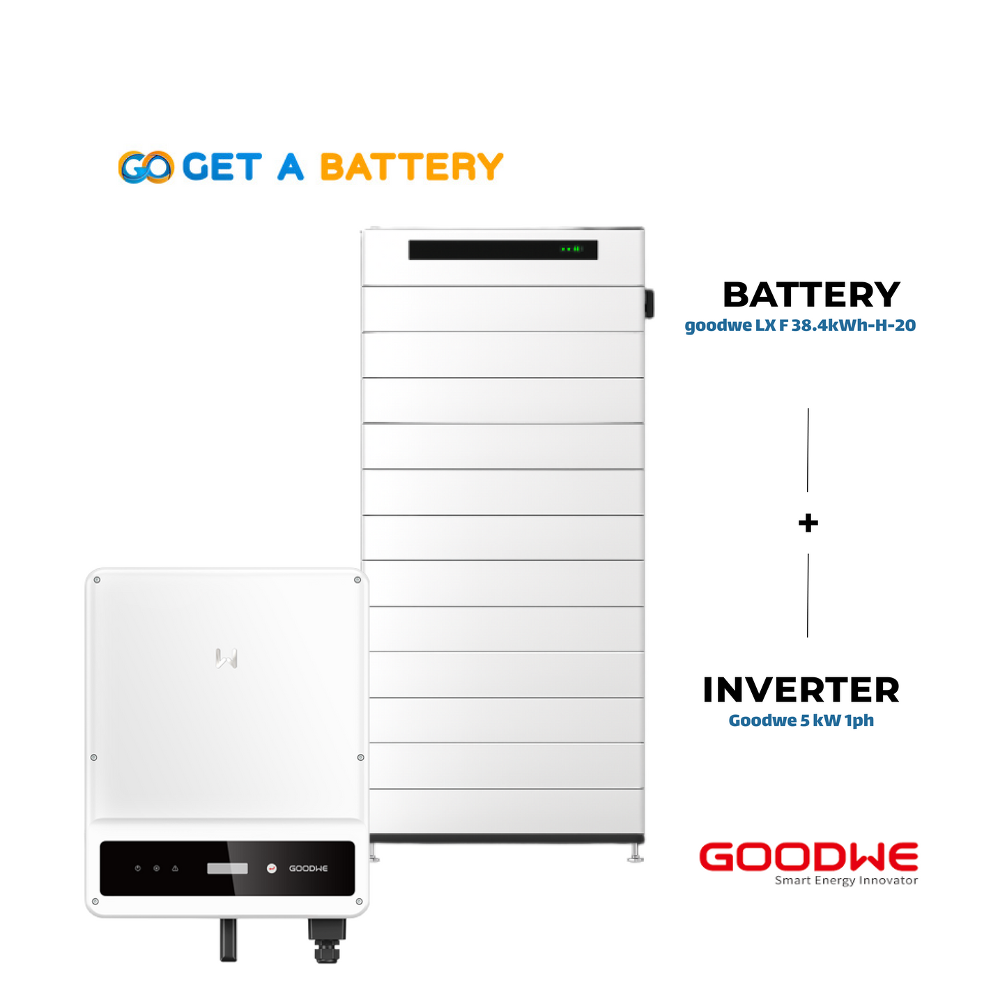 GoodWe 38.4 KWh Battery
GoodWe 5kW 1-ph Hybrid Inverter 